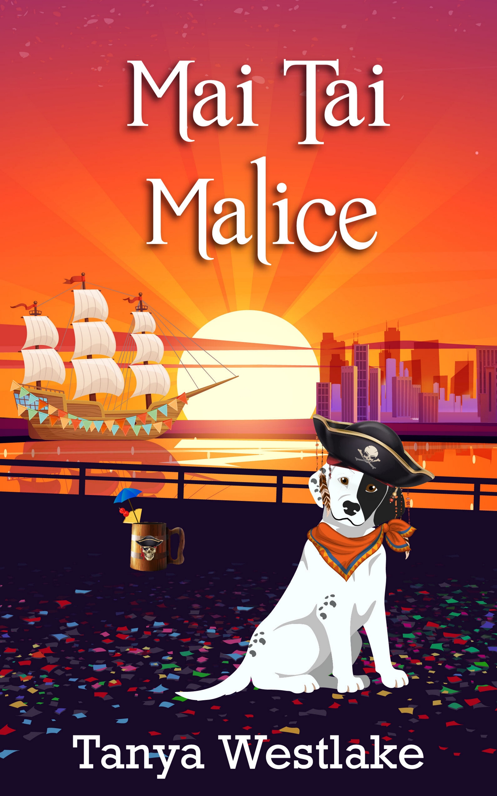 Mai Tai Malice, by Tanya Westlake